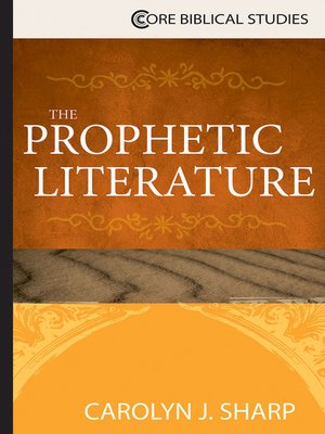 cover image of The Prophetic Literature